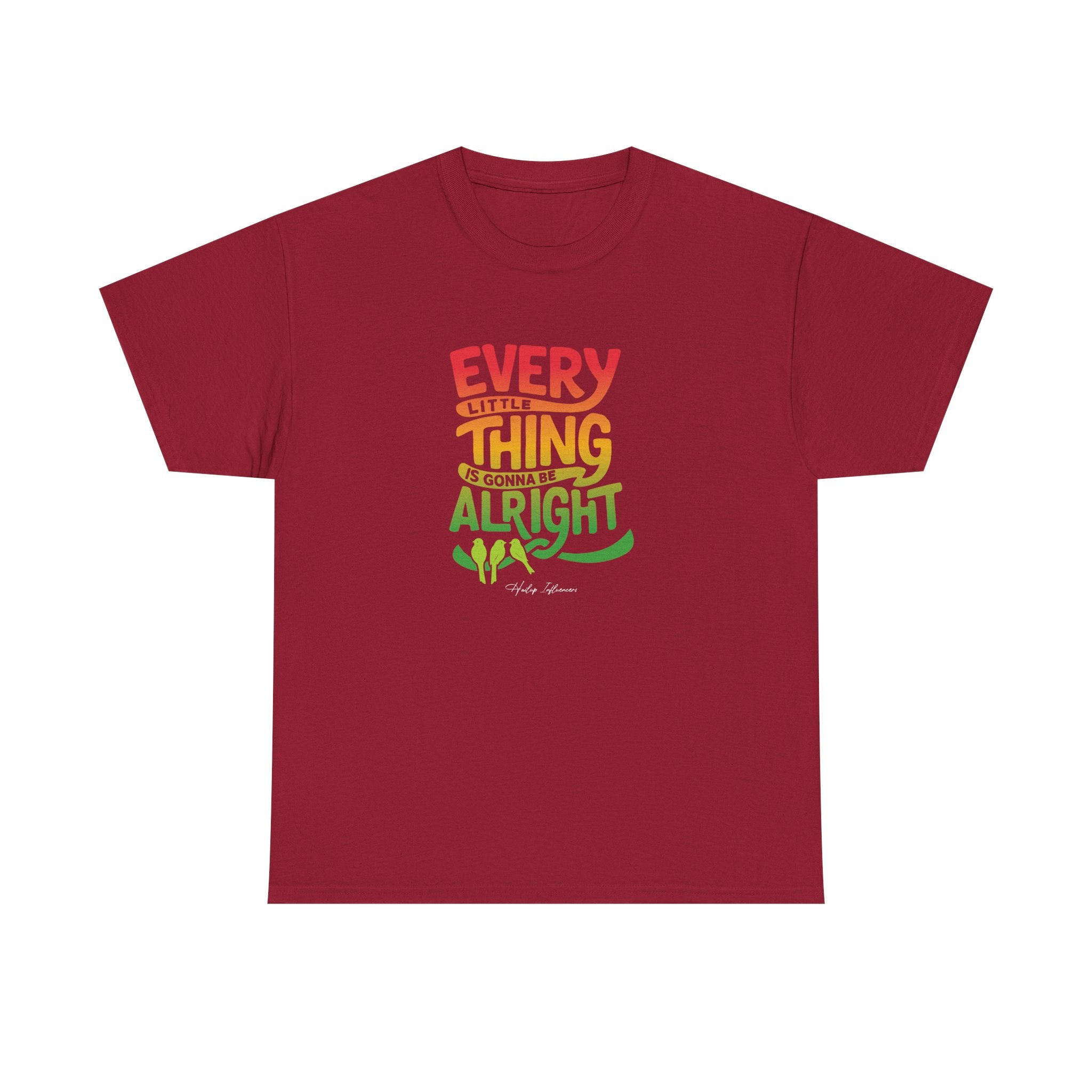 Every Little Thing Will Be Alright — Unisex Heavy Cotton Tee