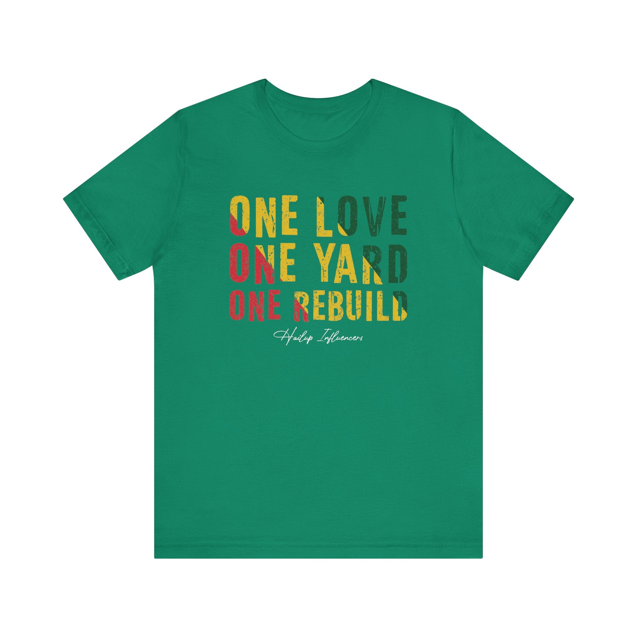One Love, One Yard, One Rebuild Tee