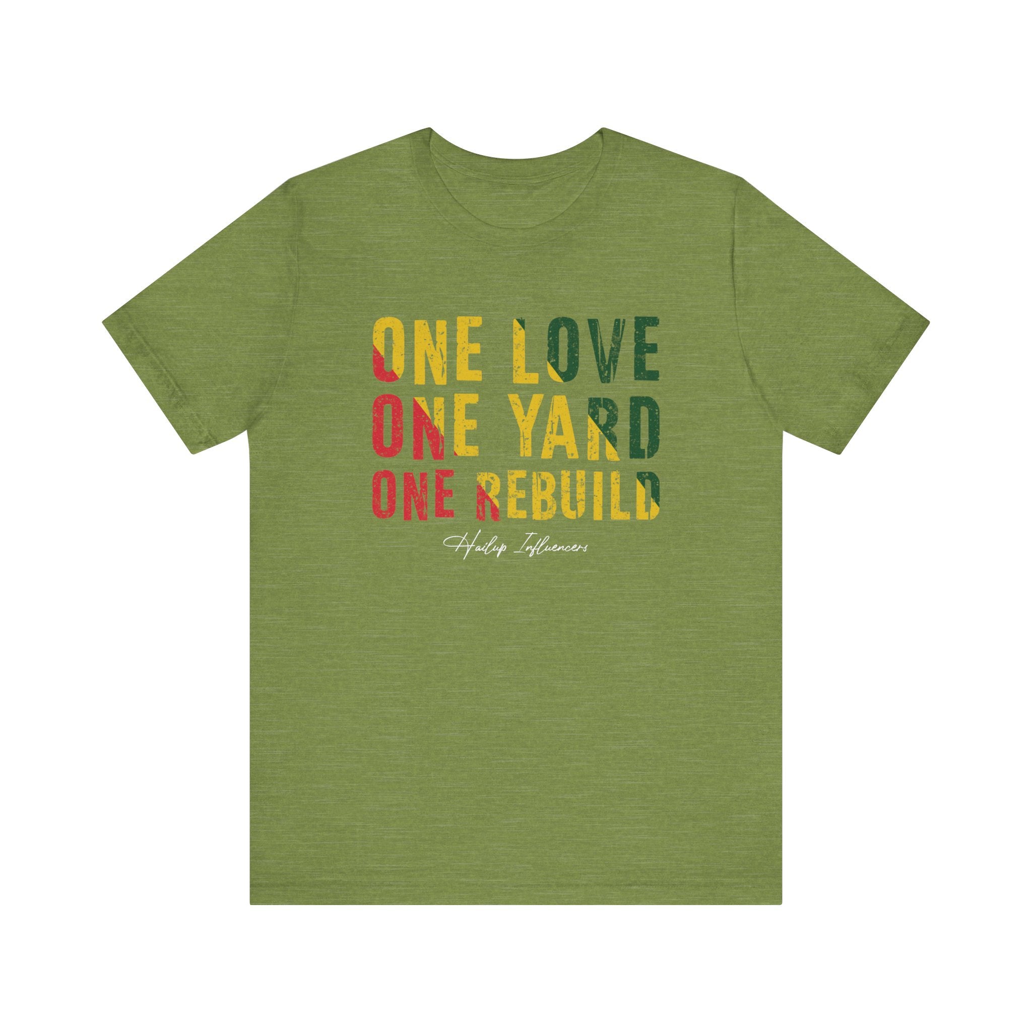 One Love, One Yard, One Rebuild Tee