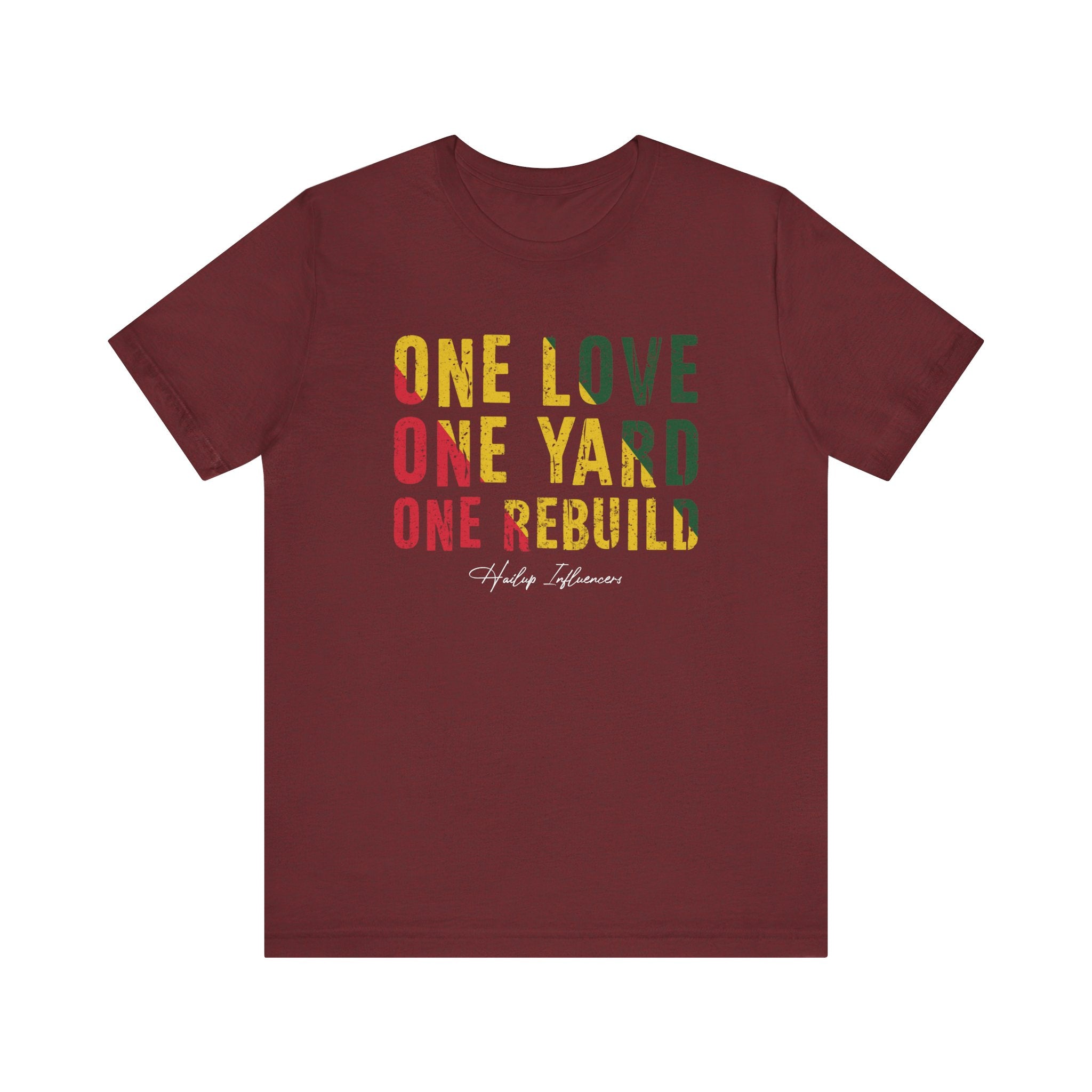 One Love, One Yard, One Rebuild Tee