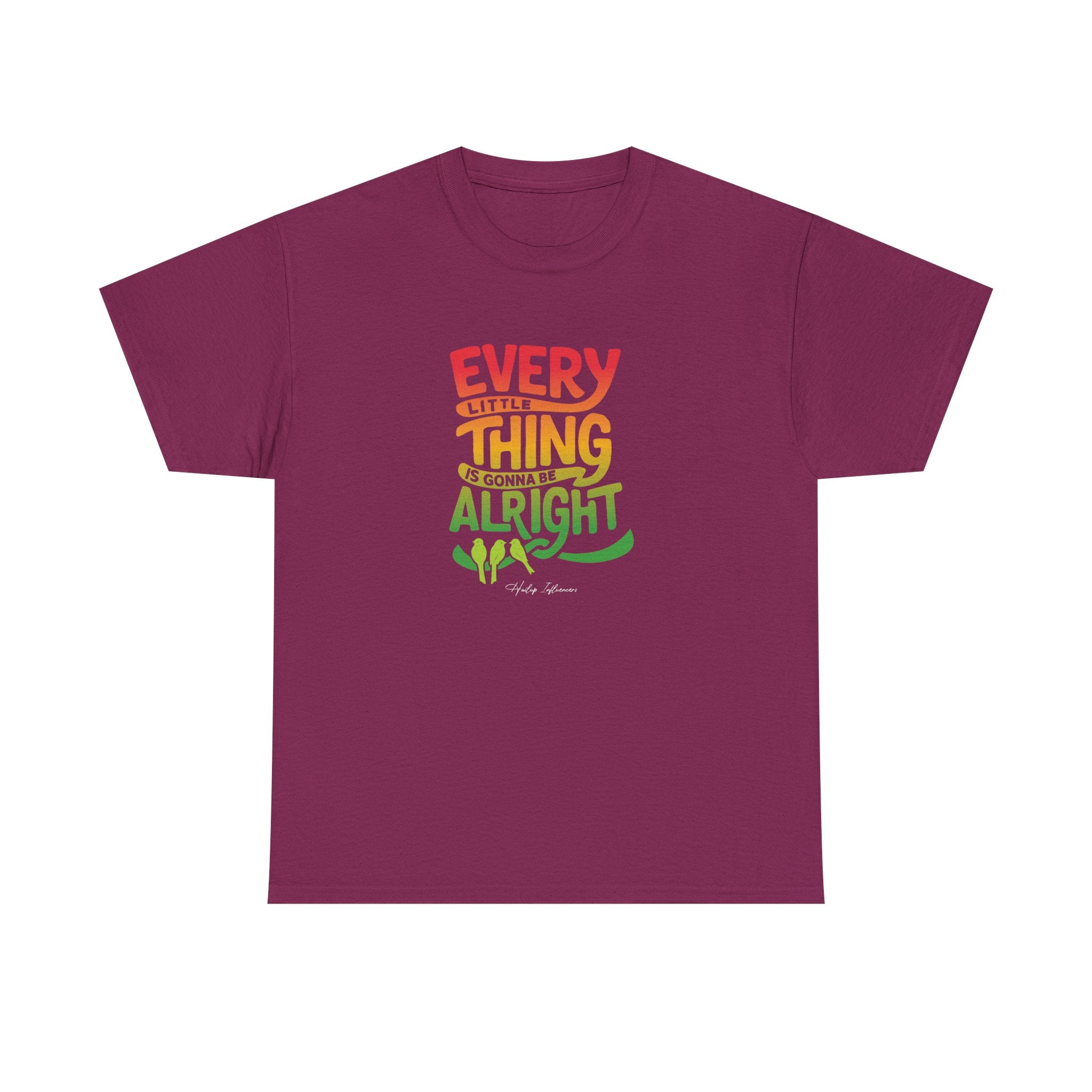 Every Little Thing Will Be Alright — Unisex Heavy Cotton Tee